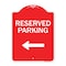 Signmission Reserved Parking Left Heavy-Gauge Aluminum Architectural Sign, 24" x 18", RW-1824-9768 A-DES-RW-1824-9768 - alternate 1
